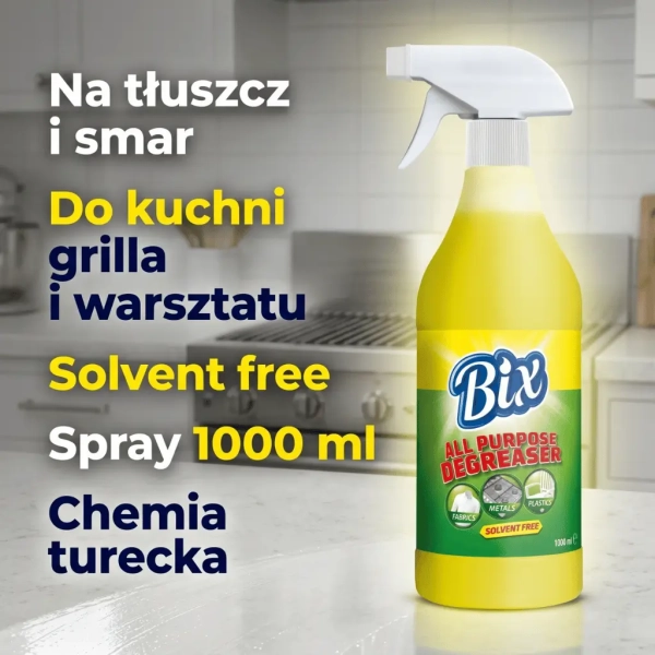 Bix All Purpose Degreaser 1000 ml najważniejsze korzyści odtłuszczacza